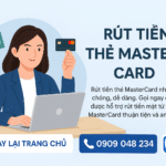 ✨ Rút tiền thẻ master card – Nhanh chóng, tiện lợi trong tầm tay