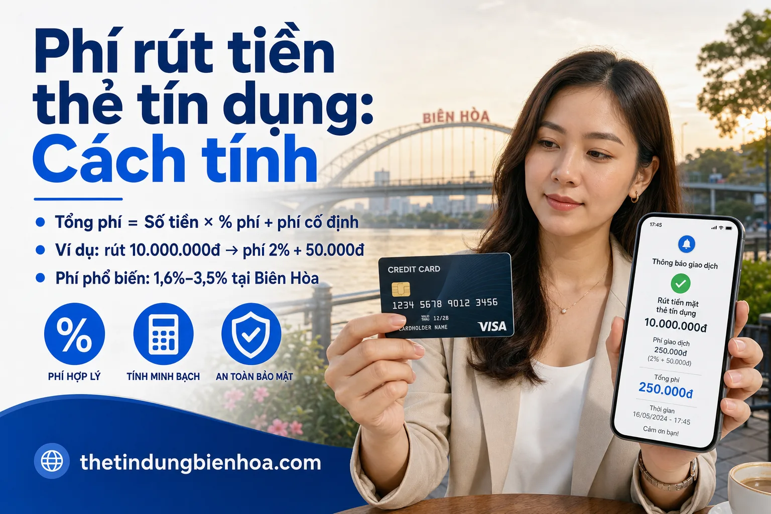 Bảng phí rút tiền thẻ tín dụng tại Biên Hòa chỉ từ 1,8%