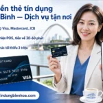 Rút Tiền Thẻ Tín Dụng Tại Long Bình Biên Hòa – Nhanh, Tận Nơi