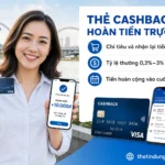 Thẻ Tín Dụng Cashback Là Gì? Phù Hợp Với Ai Ở Biên Hòa?