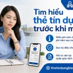 Vì sao nhiều người tại Biên Hòa tìm hiểu kỹ trước khi dùng thẻ tín dụng?