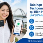 Đáo hạn thẻ tín dụng Techcombank tại Biên Hòa: Hướng dẫn chi tiết 2026