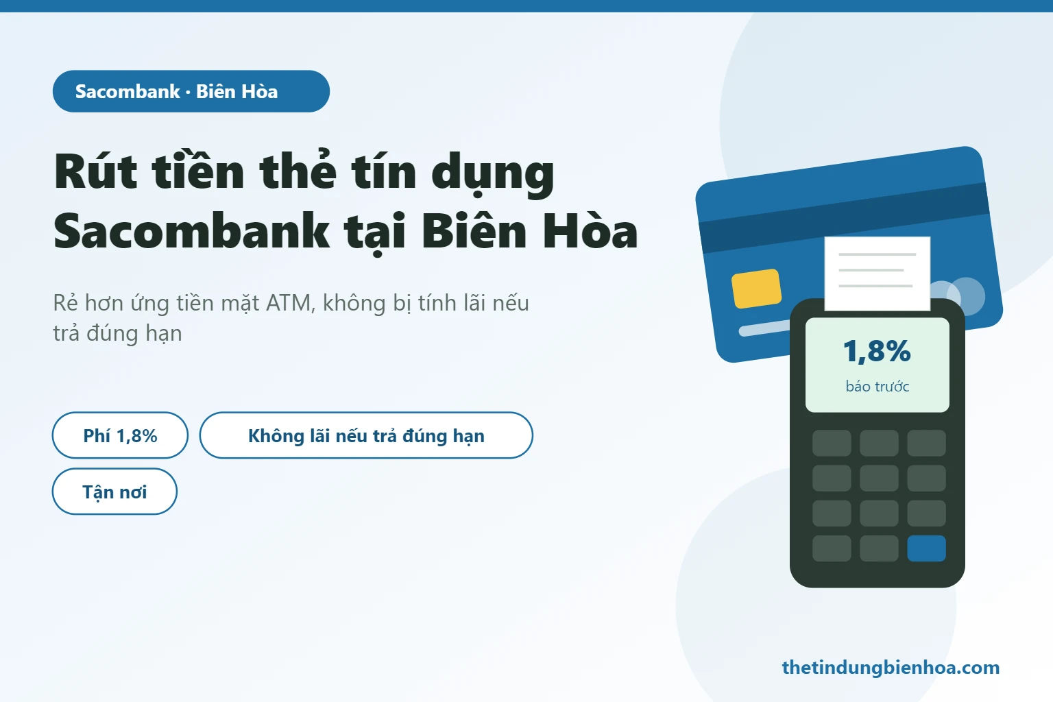 Rút tiền thẻ tín dụng Sacombank tại Biên Hòa