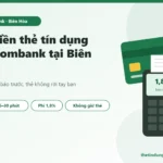 Rút Tiền Thẻ Tín Dụng Vietcombank Tại Biên Hòa – Tận Nơi, Phí 1,8%