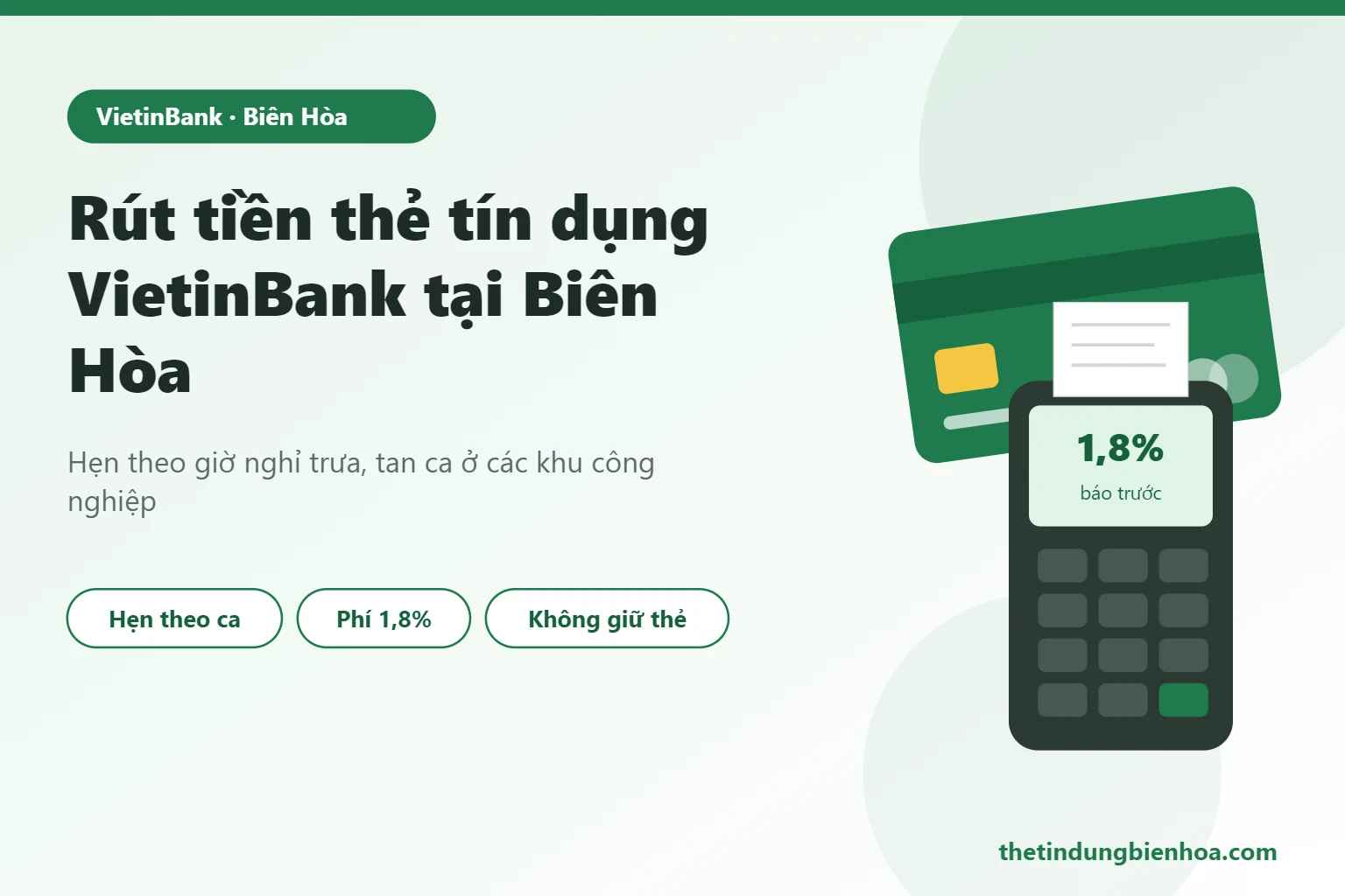 Rút tiền thẻ tín dụng VietinBank tại Biên Hòa cho người làm khu công nghiệp