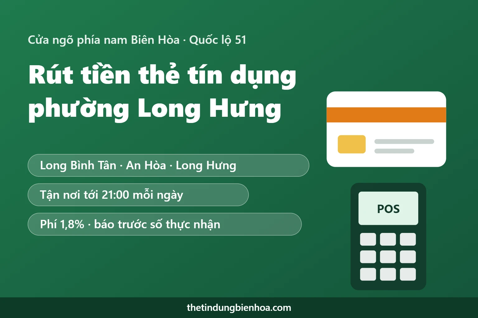 Rút tiền thẻ tín dụng phường Long Hưng, Long Bình Tân, An Hòa